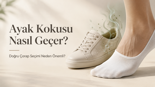 Ayak Kokusu Nasıl Geçer?